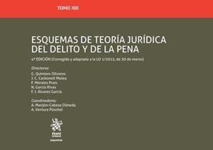 TOMO XIX ESQUEMAS DE TEORÍA JURÍDICA DEL DELITO Y DE LA PENA 4ª EDICIÓN 2018 | 9788491906735 | QUINTERO OLIVARES, GONZALO