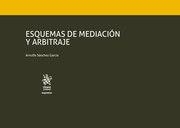 ESQUEMAS DE MEDICACIÓN Y ARBITRAJE | 9788413133669 | SÁNCHEZ GARCÍA, ARNULFO