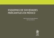 ESQUEMAS DE SOCIEDADES MERCANTILES EN MÉXICO | 9788491433231 | GONZÁLEZ REYNOSO, MARCO ANTONIO