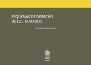 ESQUEMAS DE DERECHO DE LOS TRATADOS | 9788491198826 | ROJAS AMANDI, VÍCTOR MANUEL