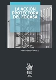 ACCIÓN PROTECTORA DEL FOGASA, LA | 9788491439370 | ROQUETA BUJ, REMEDIOS
