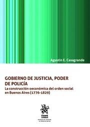 GOBIERNO DE JUSTICIA, PODER DE POLICÍA | 9788491905059 | E. CASAGRANDE, AGUSTÍN