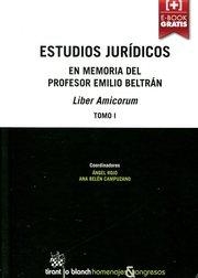 ESTUDIOS JURÍDICOS EN MEMORIA DEL PROFESOR EMILIO BELTRÁN | 9788490865101 | AÑON ROIG, MARÍA JOSÉ