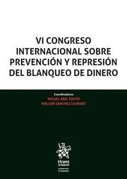 VI CONGRESO INTERNACIONAL SOBRE PREVENCIÓN Y REPRESIÓN DEL BLANQUEO DE DINERO | 9788413130927 | ABEL SOUTO, MIGUEL