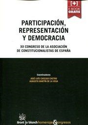 PARTICIPACIÓN, REPRESENTACIÓN Y DEMOCRACIA XII CONGRESO DE LA ASOCIACIÓN DE CONSTITUCIONALISTAS DE ESPAÑA | 9788491190929 | CASCAJO CASTRO, JOSÉ LUIS