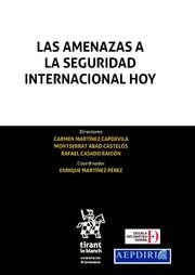 AMENAZAS A LA SEGURIDAD INTERNACIONAL HOY, LAS | 9788491690252 | MARTÍNEZ CAPDEVILA, CARMEN