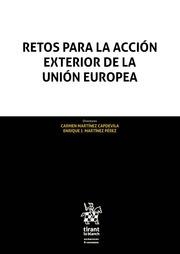 RETOS PARA LA ACCIÓN EXTERIOR DE LA UNIÓN EUROPEA | 9788491439202 | MARTÍNEZ CAPDEVILA, CARMEN