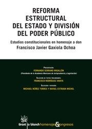 REFORMA ESTRUCTURAL DEL ESTADO Y DIVISIÓN DEL PODER PÚBLICO | 9788490538784 | SERRANO MIGALLÓN, FERNANDO