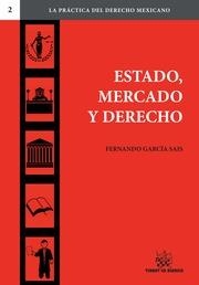 ESTADO, MERCADO Y DERECHO | 9788490534281 | GARCÍA SAIS, FERNANDO