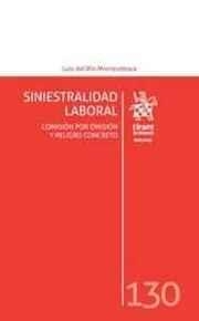 SINIESTRALIDAD LABORAL. COMISIÓN POR OMISIÓN Y PELIGRO CONCRETO | 9788491435662 | DEL RÍO MONTESDEOCA, LUIS