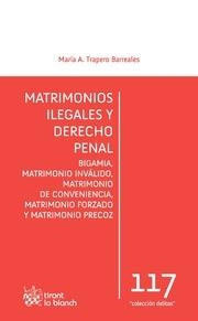 MATRIMONIOS ILEGALES Y DERECHO PENAL | 9788491193647 | TRAPERO BARREALES, MARÍA
