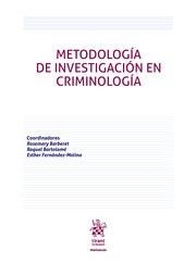 METODOLOGÍA DE INVESTIGACIÓN EN CRIMINOLOGÍA. | 9788413136202 | BARBERET HAVICAN, ROSEMARY