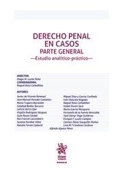 DERECHO PENAL EN CASOS PARTE GENERAL -ESTUDIO ANALÍTICO-PRÁCTICO- | 9788491698012 | LUZÓN PEÑA, DIEGO MANUEL