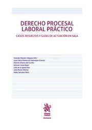 DERECHO PROCESAL  LABORAL PRÁCTICO | 9788491699507 | MANEIRO VÁZQUEZ, YOLANDA