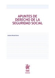 APUNTES DE DERECHO DE LA SEGURIDAD SOCIAL | 9788413137490 | MORAD ACERO, JULIANA