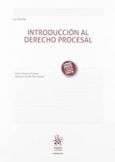 INTRODUCCIÓN AL DERECHO PROCESAL, 10 EDICIÓN | 9788413361802 | MORENO CATENA, VÍCTOR / CORTÉS DOMÍNGUEZ, VALENTÍN