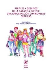 PERFILES Y DESAFÍOS DE LA GARANTÍA JUVENIL : UNA APROXIMACIÓN CON NOVELAS GRÁFICAS | 9788413134703 | STRECKER, TANJA
