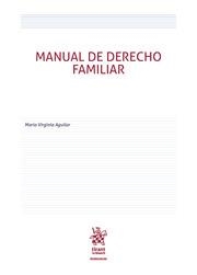 MANUAL DE DERECHO FAMILIAR | 9788413133881 | VIRGINIA AGUILAR, MARÍA