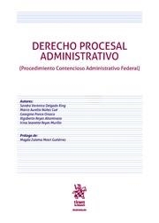 DERECHO PROCESAL ADMINISTRATIVO (PROCEDIMIENTO CONTENCIOSO ADMINISTRATIVO FEDERAL) | 9788491902768 | DELGADO KING, SANDRA VERÓNICA
