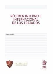 RÉGIMEN INTERNO E INTERNACIONAL DE LOS TRATADOS | 9788491434986 | ORTÍZ AHLF, LORETTA