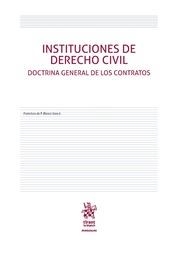 INSTITUCIONES DE DERECHO CIVIL. DOCTRINA GENERAL DE LOS CONTRATOS | 9788491691921 | BLASCO GASCÓ, FRANCISCO DE PAULA