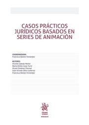 CASOS PRÁCTICOS JURÍDICOS BASADOS EN SERIES DE ANIMACIÓN | 9788491197348 | CABEDO MALLOL, VICENTE