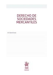 DERECHO DE SOCIEDADES MERCANTILES | 9788491431381 | GARCÍA CRUCES, JOSÉ ANTONIO