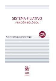 SISTEMA FILIATIVO. FILIACIÓN BIOLÓGICA | 9788491693420 | GÓMEZ DE LA TORRE VARGAS, MARICRUZ