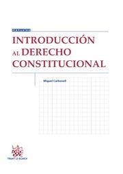 INTRODUCCIÓN AL DERECHO CONSTITUCIONAL | 9788490864043 | CARBONELL SÁNCHEZ, MIGUEL