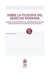SOBRE LA FILOSOFÍA DEL DERECHO MODERNA | 9788491439042 | CARRETERO SÁNCHEZ, SANTIAGO