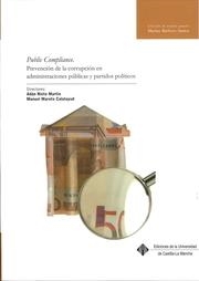 PUBLIC COMPLIANCE. PREVENCIÓN DE LA CORRUPCIÓN EN ADMINISTRACIONES PÚBLICAS Y PARTIDOS POLÍTICOS | 9788490864913 | NIETO MARTÍN, ADÁN
