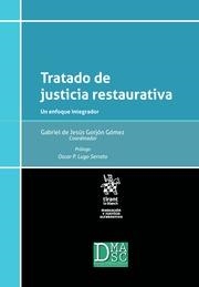 TRATADO DE JUSTICIA RESTAURATIVA UN ENFOQUE INTEGRADOR | 9788491436058 | GORJÓN GÓMEZ, GABRIEL DE JESÚS