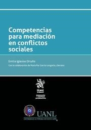 COMPETENCIAS PARA MEDIACIÓN EN CONFLICTOS SOCIALES | 9788491692454 | IGLESIAS ORTUÑO, EMILIA
