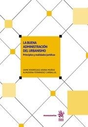 BUENA ADMINISTRACIÓN DEL URBANISMO, LA | 9788491909613 | RODRIGUEZ-ARANA MUÑOZ, JAIME