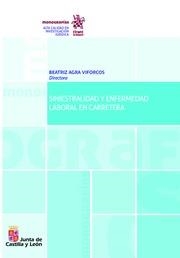 SINIESTRALIDAD Y ENFERMEDAD LABORAL EN CARRETERA | 9788491690054 | AGRA VIFORCOS, BEATRIZ