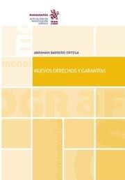 NUEVOS DERECHOS Y GARANTÍAS | 9788491908739 | BARRERO ORTEGA, ABRAHAM