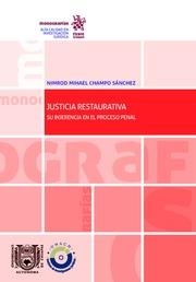 JUSTICIA RESTAURATIVA | 9788413130453 | CHAMPO SÁNCHEZ, NIMROD MIHAEL