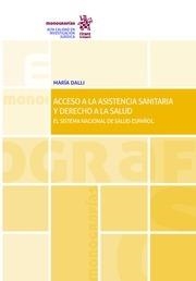 ACCESO A LA ASISTENCIA SANITARIA Y DERECHO A LA SALUD | 9788491909095 | DALLI ALMIÑANA, MARÍA
