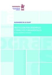 PROTECCIÓN POR DESEMPLEO Y DERECHOS FUNDAMENTALES | 9788491194132 | DE LE COURT, ALEXANDRE