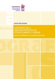 LÍMITES DE LA CREACIÓN ARTÍSTICA EN ESTADOS UNIDOS Y EUROPA, LOS | 9788491435525 | DÍEZ BUESO, LAURA