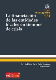 FINANCIACIÓN DE LAS ENTIDADES LOCALES EN TIEMPOS DE CRISIS, LA | 9788490537848 | GARCÍA FRESNEDA GEA, FRANCISCO