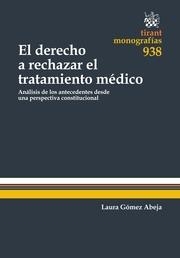 DERECHO A RECHAZAR TRATAMIENTO MÉDICO, EL | 9788490536643 | GÓMEZ ABEJA, LAURA