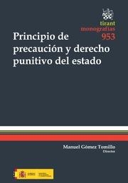 PRINCIPIO DE PRECAUCIÓN Y DERECHO PUNITIVO DEL ESTADO | 9788490538807 | GÓMEZ TOMILLO, MANUEL