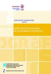 MUJER, POLÍTICA E IGUALDAD. DE LAS PALABRAS A LOS HECHOS | 9788491433873 | GONZÁLEZ ARES, JOSÉ AGUSTÍN