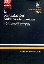 CONTRATACIÓN PÚBLICA ELECTRÓNICA, LA | 9788490862537 | MARTÍNEZ GUTIÉRREZ, RUBÉN