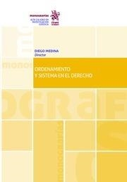ORDENAMIENTO Y EL SISTEMA EN EL DERECHO | 9788491697954 | MEDINA MORALES, DIEGO