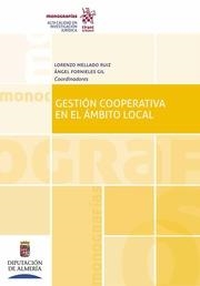 GESTIÓN COOPERATIVA EN EL ÁMBITO LOCAL | 9788491692171 | MELLADO RUIZ, LORENZO