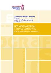 INTELIGENCIA ARTIFICIAL Y RIESGOS CIBERNÉTICOS | 9788413130125 | MONTERROSSO CASADO, ESTHER / MUÑOZ VILLARREAL, ALBERTO
