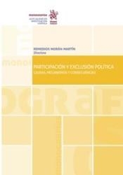 PARTICIPACIÓN Y EXCLUSIÓN POLÍTICA. CAUSAS, MECANISMOS Y CONSECUENCIAS | 9788491692317 | MORÁN MARTÍN, REMEDIOS