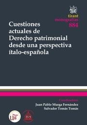 CUESTIONES ACTUALES DE DERECHO PATRIMONIAL DESDE UNA PERSPECTIVA ÍTALO-ESPAÑOLA | 9788490337202 | MURGA FERNÁNDEZ, JUAN PABLO